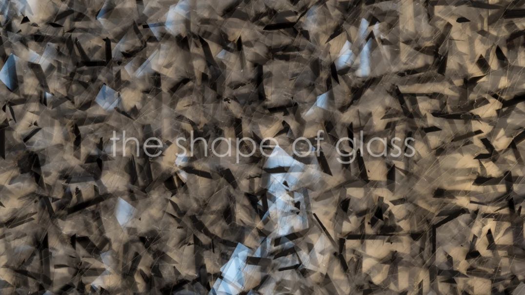 the shape of glass